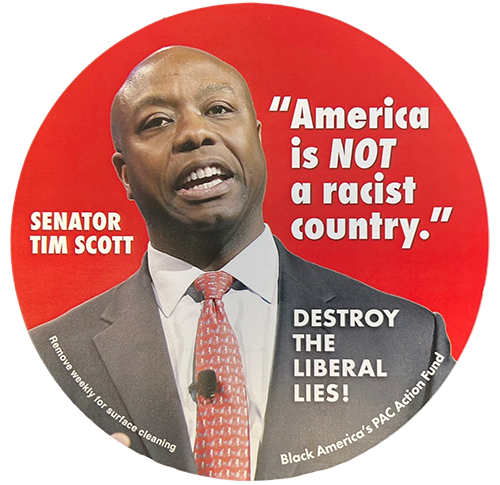 Tim Scott Destroy The Liberal Lies Magnet